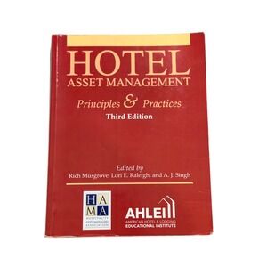Hotel Asset Management Textbook  3rd Edition 2016 Principles